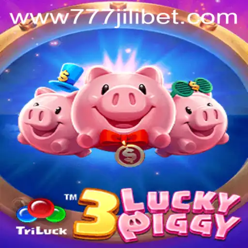 Experience the Thrills of 3LUCKYPIGGY and Uncover the Secrets of 777JiliBet
