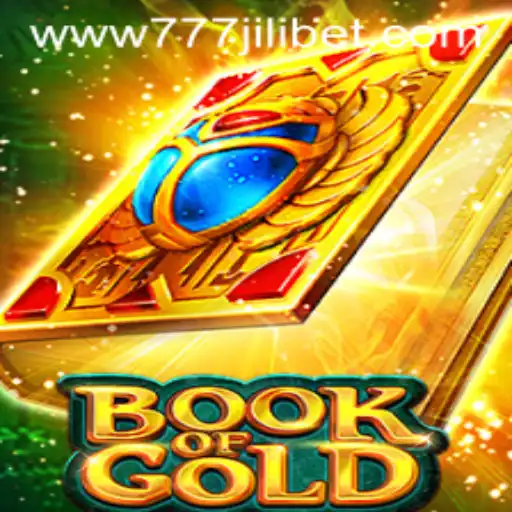 Discovering the Secrets of Book of Gold: Unveiling the Thrill with 777JiliBet