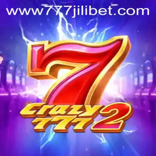 Exploring the Thrills of Crazy7772: A Deep Dive into 777JiliBet's Latest Sensation