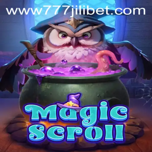 MagicScroll: Unveiling the Enchantment of 777JiliBet's Latest Adventure