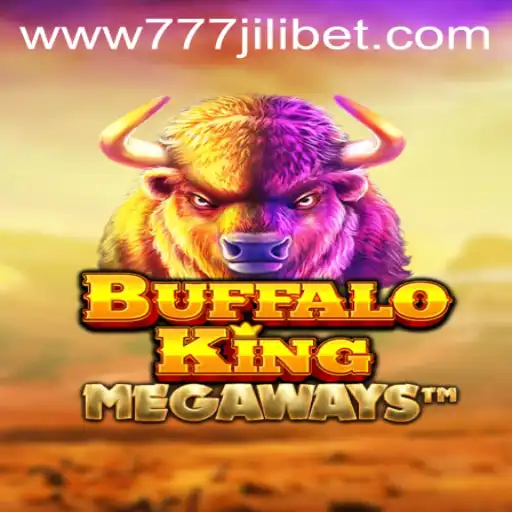 BuffaloKing: Unleash Your Wild Side in the Casino World with 777JiliBet