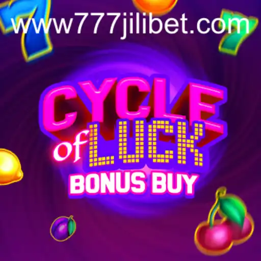 Unveiling the Excitement of CycleofLuckBonusBuy with 777JiliBet