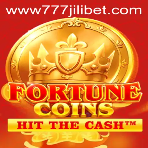 Explore the Exciting World of FortuneCoins: A Guide to 777JiliBet