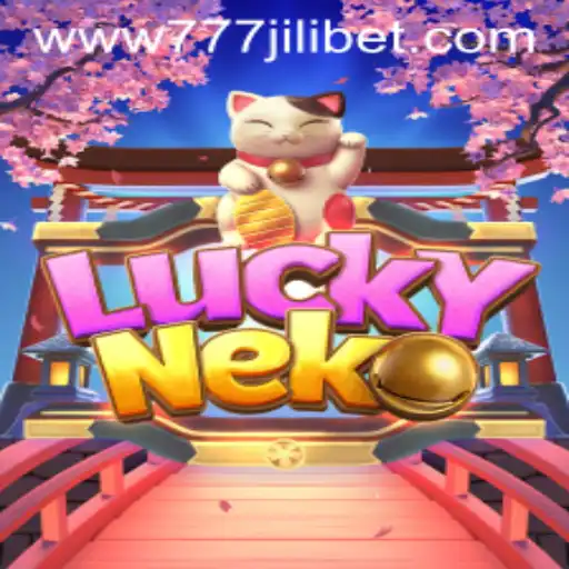 Exploring the Enchanting World of LuckyNeko in the 777JiliBet Universe