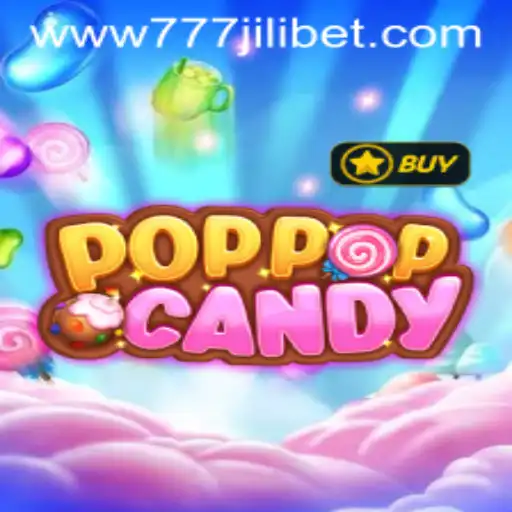 Discover the Exciting World of POPPOPCANDY with 777JiliBet