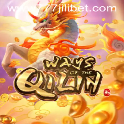 Exploring the Mystical Realms of WaysoftheQilin and the Thrill of 777JiliBet
