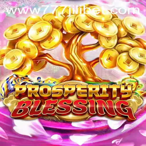 ProsperityBlessing: A Dive into the Enchanting Gaming Experience with 777JiliBet