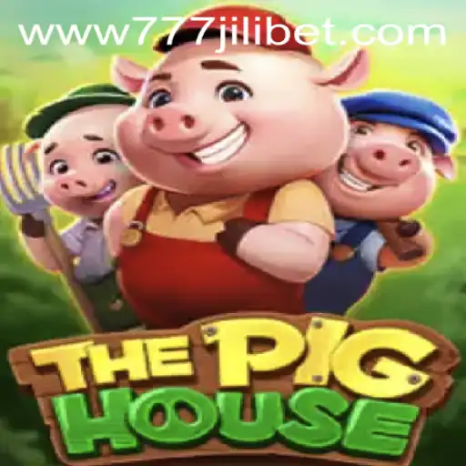 The World of ThePigHouse: A Complete Guide to 777JiliBet's Latest Excitement